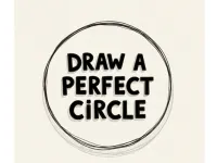 Draw a Perfect Circle